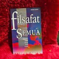 Image of Filsafat Untuk Semua, Pengantar Mudah Menuju Dunia Filsafat