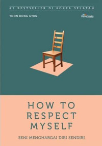 Image of How To Respect Myself