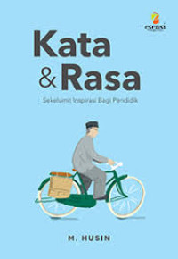 Image of Kata Dan Rasa Sekelumit Inspirasi Bagi Pendidik