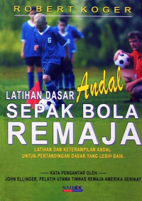 Image of Latihan Dasar Andal Sepak Bola Remaja
