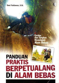 Image of Panduan Praktis Berpetualang Di Alam Bebas