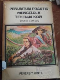 Image of Penuntun Praktis Mengelola Teh Dan Kopi
