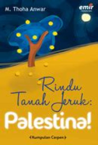 Image of Rindu Tanah Jeruk: Palestina!