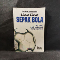 Image of Seri Dasar-Dasar Olahraga : Dasar-Dasar Sepak Bola