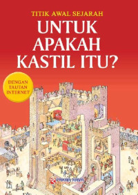 Image of Titik Awal Sejarah Untuk Apakah Kastil?