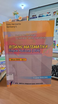 Image of Soal Dan Pembahasan Olimpiade Sains Nasional Bidang Matematika : Tingkat Nasional (Osn)
