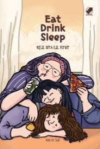 Image of Eat Drink Sleep