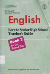 Image of English For The Senior High School Teacher's Guide Book 2 For The Second Year
