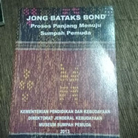 Image of Jong Bataks Bond : Proses Panjang Menuju Sumpah Pemuda